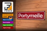 Holzschild Hinweis 46x10cm Partymeile Dekoration