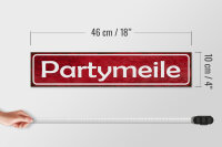 Holzschild Hinweis 46x10cm Partymeile Dekoration
