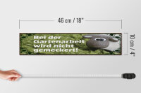 Holzschild Spruch 46x10cm Bei Gartenarbeit nicht meckern Dekoration