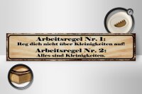 Holzschild Spruch 46x10cm Arbeitsregel Nr.1 reg dich nicht Dekoration