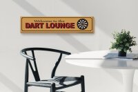 Holzschild Hinweis 46x10cm Welcome to the Dart Lounge Dekoration