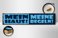 Holzschild Hinweis 46x10cm Mein Haus meine Regeln Dekoration