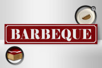 Holzschild Hinweis 46x10cm Barbeque Dekoration