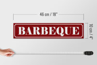 Holzschild Hinweis 46x10cm Barbeque Dekoration