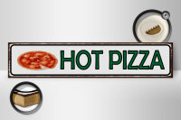Holzschild Hinweis 46x10cm Hot Pizza Fast Food Dekoration