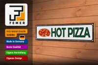 Holzschild Hinweis 46x10cm Hot Pizza Fast Food Dekoration