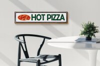 Holzschild Hinweis 46x10cm Hot Pizza Fast Food Dekoration