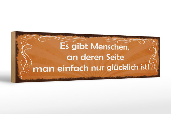 Holzschild Spruch 46x10cm Menschen einfach nur glücklich Dekoration
