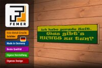 Holzschild Spruch 46x10cm Habe gerade Zeit nichts zu tun Dekoration