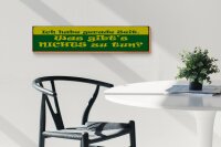 Holzschild Spruch 46x10cm Habe gerade Zeit nichts zu tun Dekoration