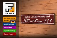 Holzschild Spruch 46x10cm Nicht lange warten Starten Dekoration