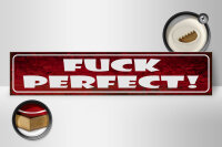 Holzschild Spruch 46x10cm Fuck Perfect Dekoration