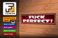 Holzschild Spruch 46x10cm Fuck Perfect Dekoration