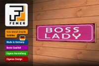 Holzschild Hinweis 46x10cm Boss Lady Geschenk Dekoration