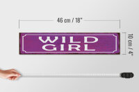 Holzschild Spruch 46x10cm Wild Girl Geschenk Dekoration
