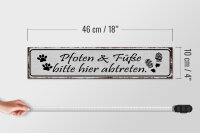 Holzschild Spruch 46x10cm Pfoten Füße bitte hier abtreten Dekoration