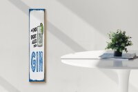 Holzschild 10x46cm Am Ende ergibt alles einen GIN Dekoration