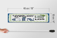 Holzschild 46x10cm Tonic ohne ist Gin los Dekoration