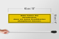 Holzschild Hinweis 46x10cm Bitte haben Sie Verständnis Dekoration