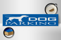 Holzschild Hinweis 46x10cm Dog Parking Dekoration