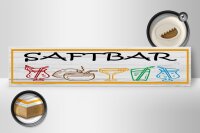Holzschild Hinweis 46x10cm Saftbar Dekoration