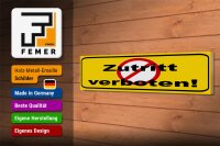 Holzschild Hinweis 46x10cm Zutritt verboten Dekoration