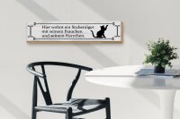 Holzschild Spruch 46x10cm Katze hier wohnt ein Stubentiger Dekoration
