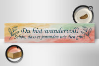 Holzschild Spruch 46x10cm du bist wundervoll schön das es Dekoration
