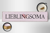 Holzschild Hinweis 46x10cm Lieblingsoma Herz Geschenk Dekoration
