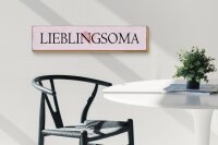 Holzschild Hinweis 46x10cm Lieblingsoma Herz Geschenk Dekoration