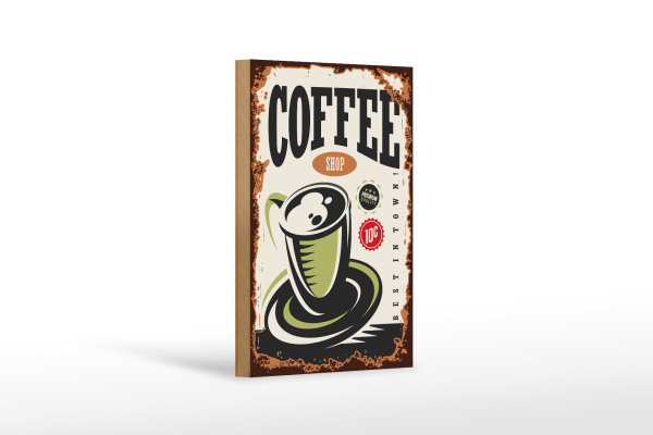 Holzschild Retro 12x18cm Kaffee Coffee Shop premium