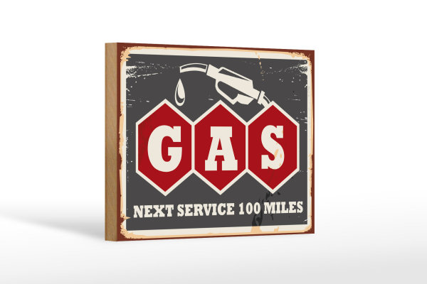 Holzschild Retro 18x12cm Gas Auto next service 100 Benzin