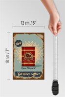 Holzschild Retro 12x18cm Kaffee get more Coffee 500g