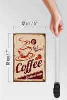 Holzschild Retro 12x18cm Coffee Endless cup Kaffee