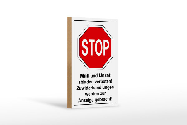 Holzschild Hinweis 12x18cm Stop Müll und Unrat verboten
