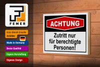 Holzschild Hinweis 18x12cm Achtung Zutritt nur berechtigte