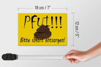 Holzschild Hinweis 18x12cm Pfui bitte sofort entsorgen