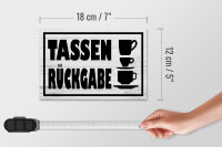 Holzschild Hinweis 18x12cm Tassen Rückgabe