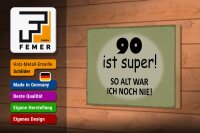 Holzschild Spruch 18x12cm 90 ist super so alt ich noch nie