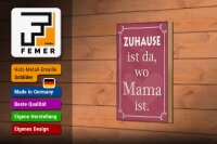 Holzschild Spruch 12x18cm Zuhause ist da wo Mama ist