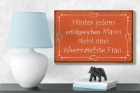 Holzschild Spruch 18x12cm hinter jedem erfolgreichen Mann