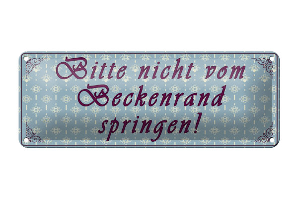 Blechschild Hinweis 27x10 cm  Bitte nicht vom Beckenrand springen Schild