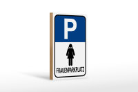 Holzschild Parken 12x18cm Frauen Parkplatz