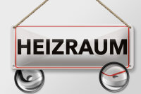 Blechschild Hinweis 27x10 cm Heizraum Schild