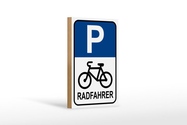 Holzschild Parken 12x18cm Parkplatz Radfahrer