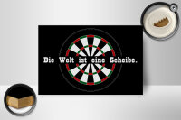 Holzschild Spruch 18x12cm Dart die Welt ist eine Scheibe
