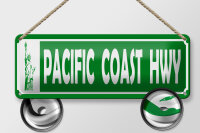 Blechschild Hinweis 27x10 cm Pacific Coast HWY...