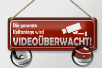 Blechschild Hinweis 27x10 cm Die gesamte Reitanlage wird...