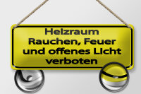 Blechschild Hinweis 27x10 cm Heizraum Rauchen Feuer...