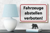 Holzschild Hinweis 18x12cm Fahrzeuge abstellen verboten